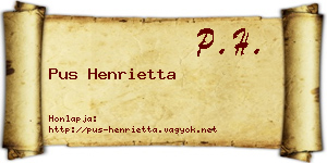 Pus Henrietta névjegykártya